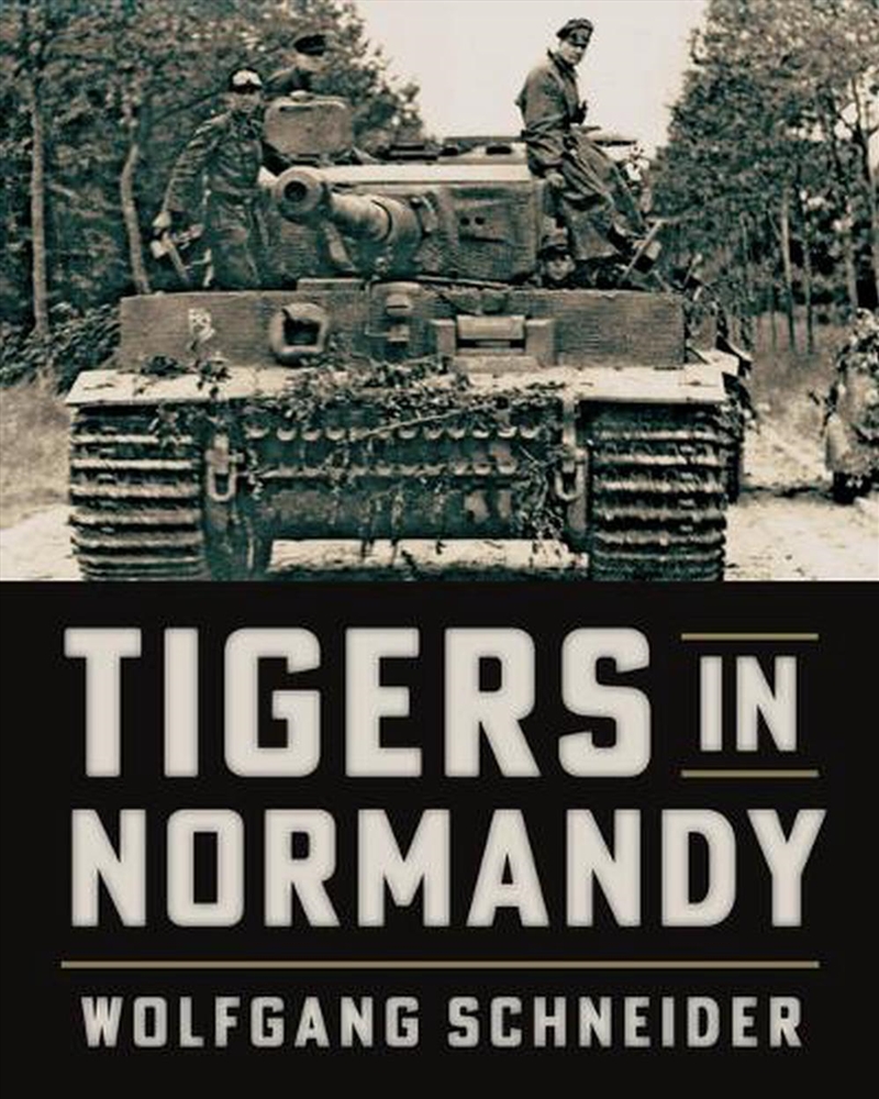 Tigers in Normandy/Product Detail/History