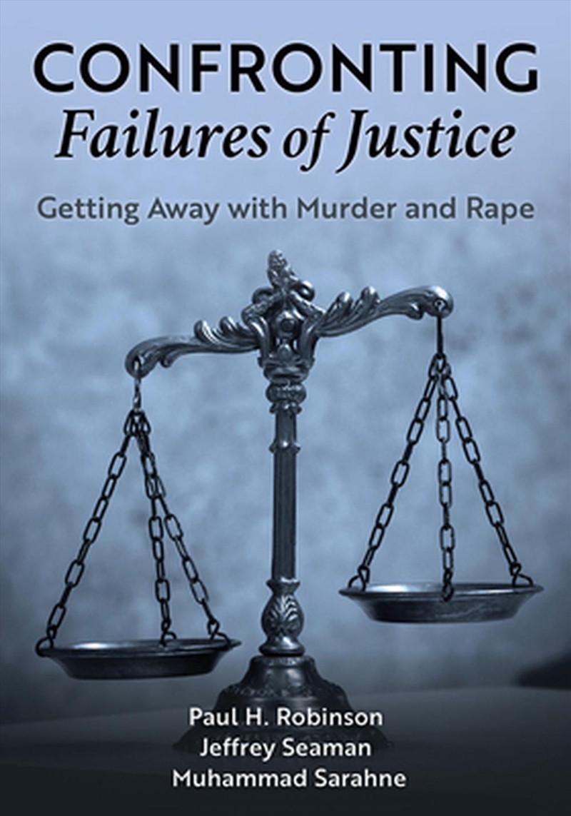 Confronting Failures of Justice/Product Detail/True Crime