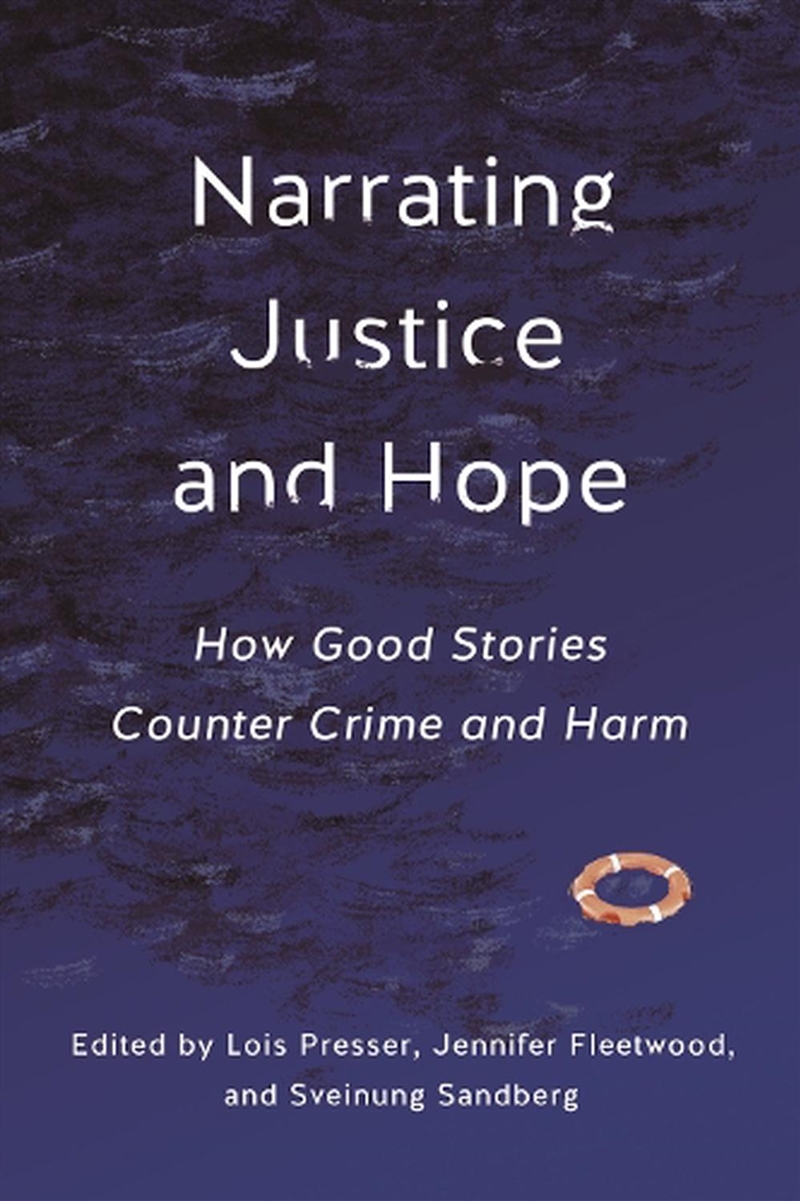 Narrating Justice and Hope/Product Detail/Society & Culture