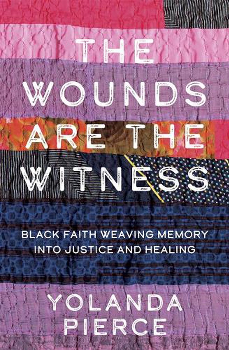 The Wounds Are the Witness/Product Detail/Religion & Beliefs