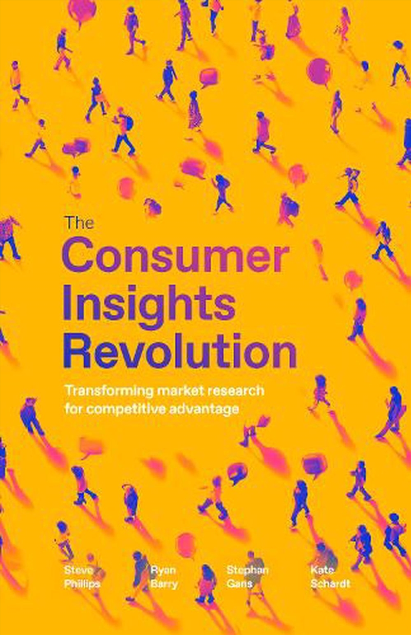 The Consumer Insight Revolution/Product Detail/Business Leadership & Management