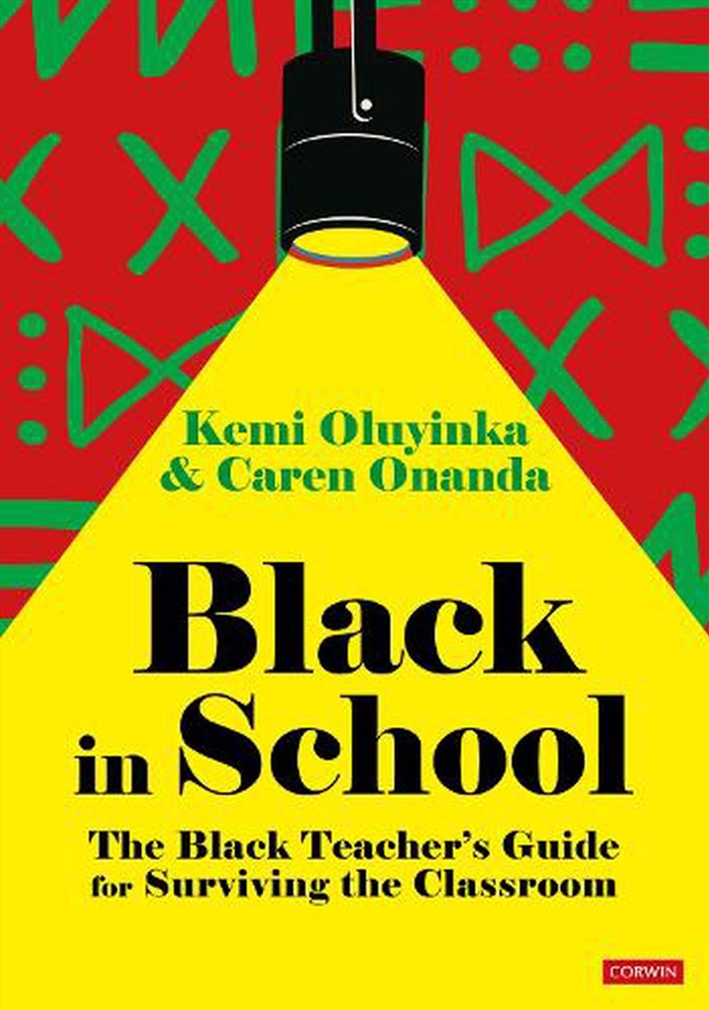 Black in School: The Black Teacher's Guide for Surviving the Classroom/Product Detail/Reading