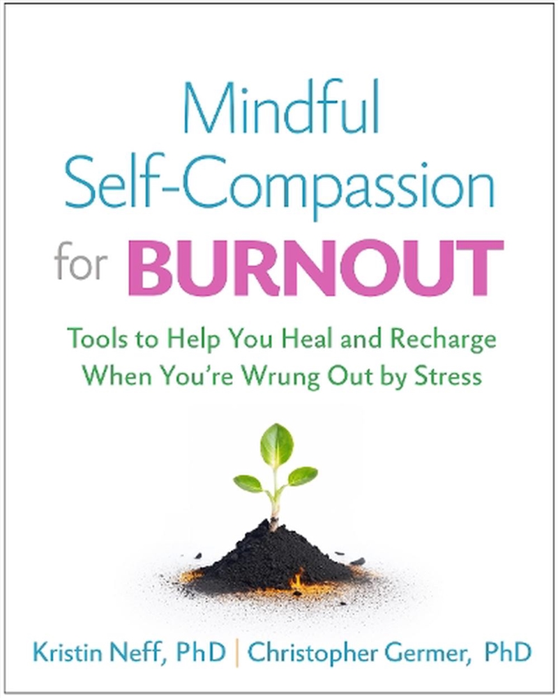 Mindful Self-Compassion for Burnout/Product Detail/Family & Health