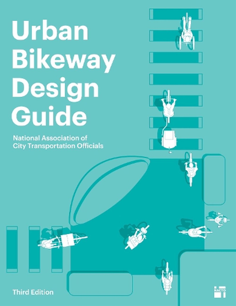 Urban Bikeway Design Guide Third Edition/Product Detail/Transportation