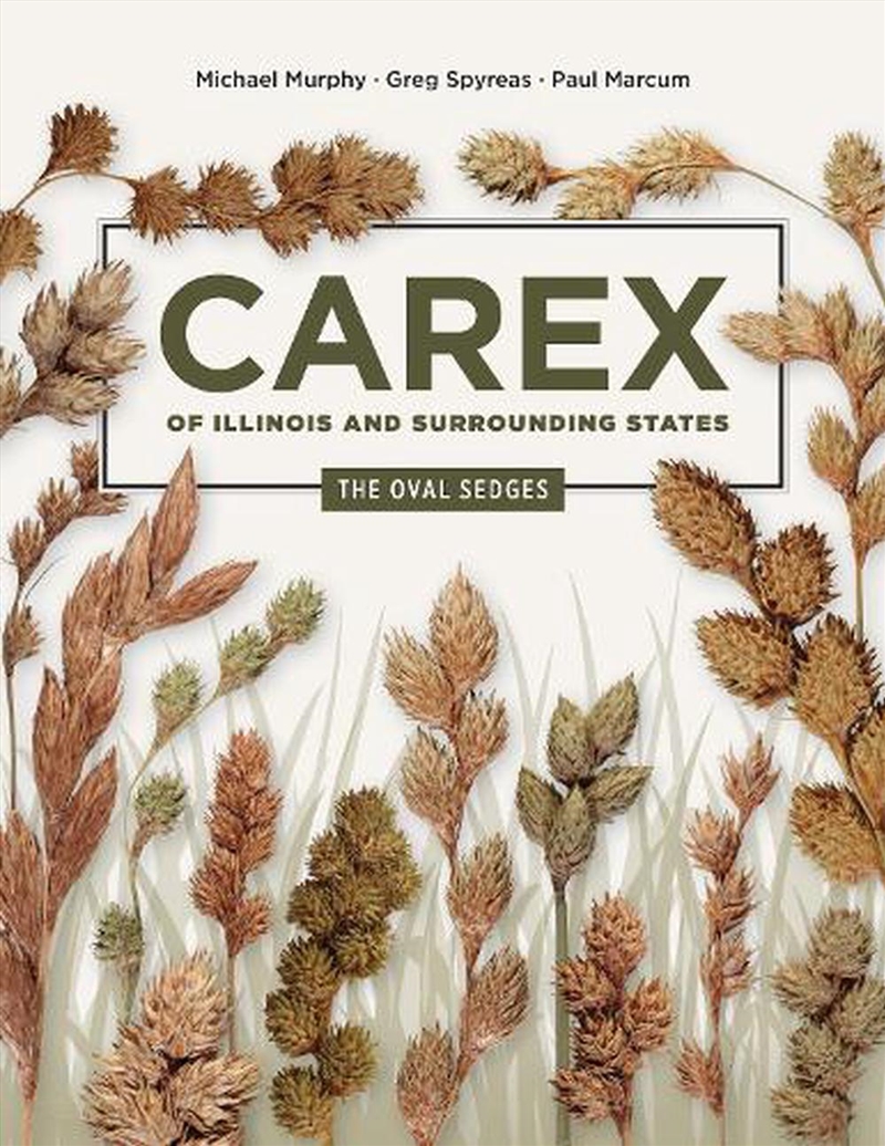 Carex of Illinois and Surrounding States/Product Detail/Reference & Encylopaedias