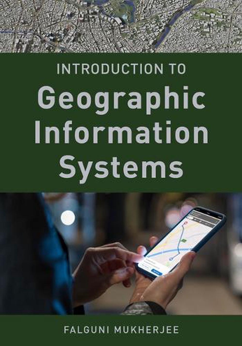 Introduction to Geographic Information Systems/Product Detail/Geography