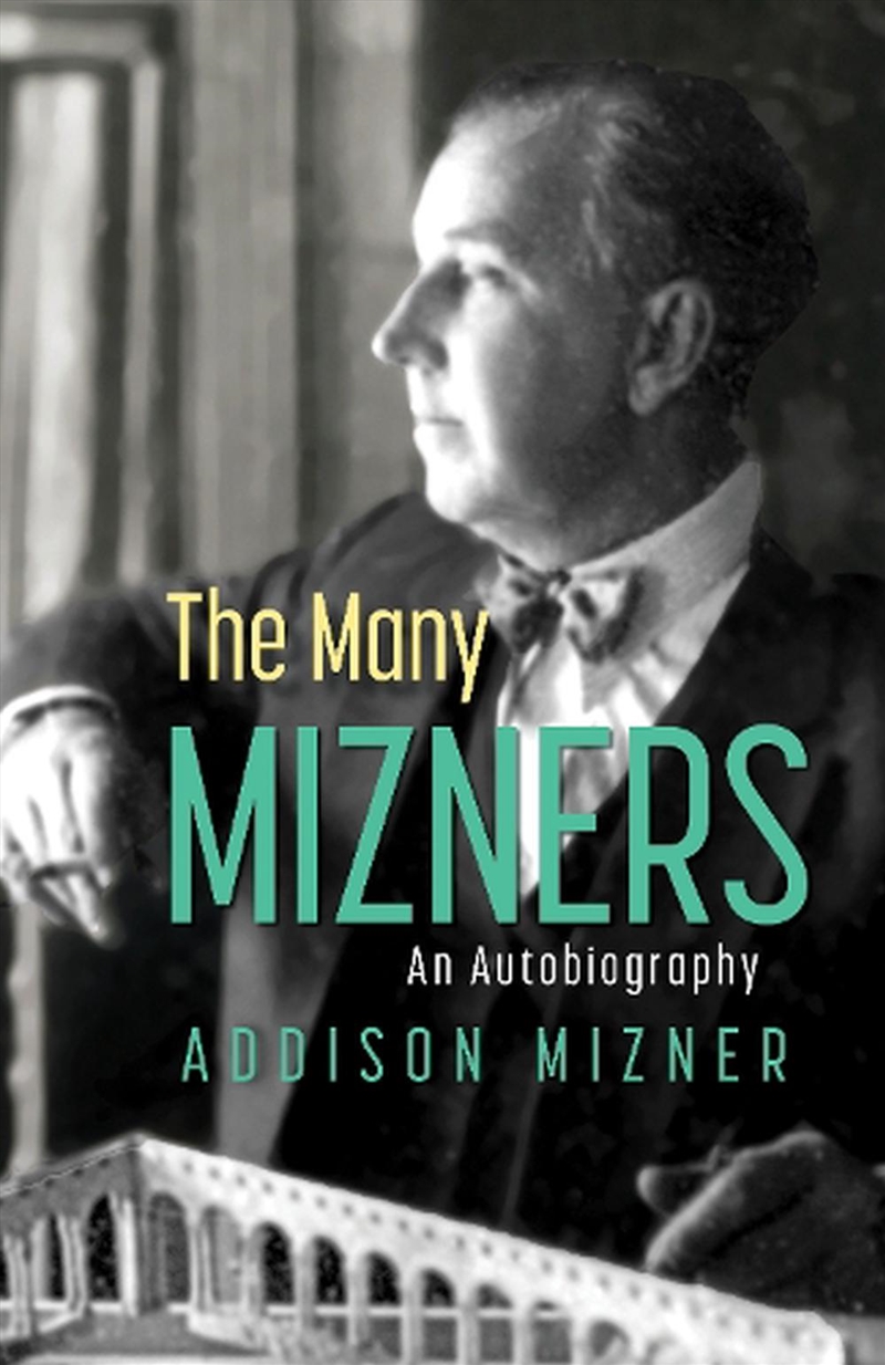 The Many Mizners: An Autobiography/Product Detail/Reading