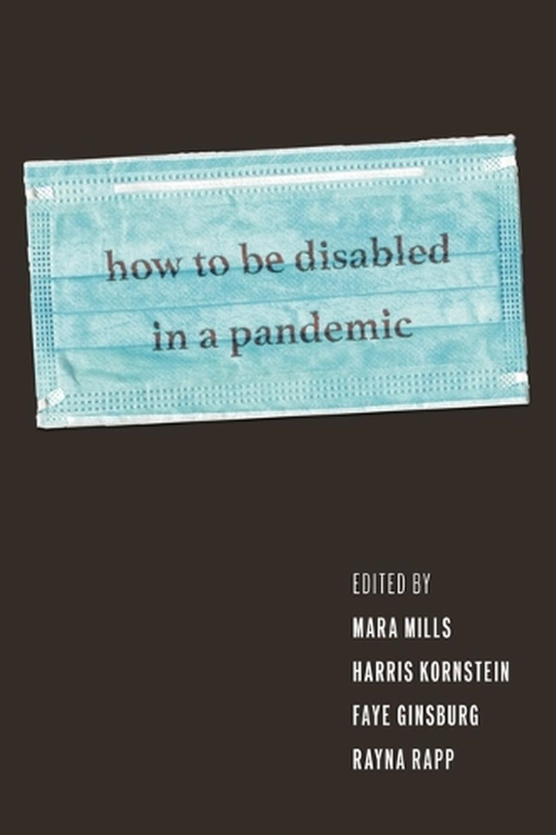 How to Be Disabled in a Pandemic/Product Detail/Literature & Poetry