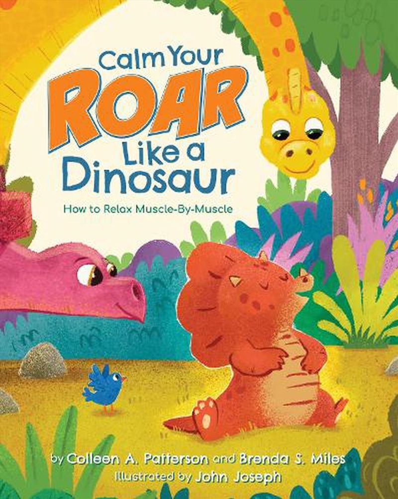 Calm Your Roar Like a Dinosaur/Product Detail/Early Childhood Fiction Books