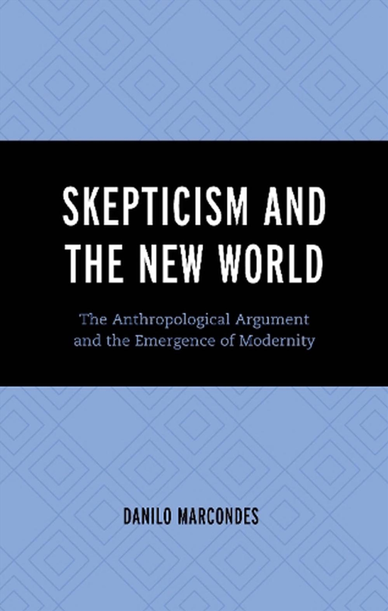 Skepticism and the New World/Product Detail/Reading