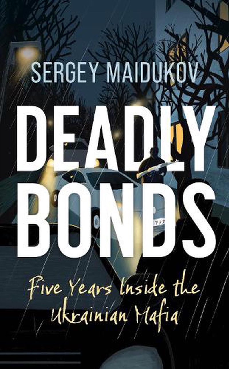 Deadly Bonds/Product Detail/True Crime