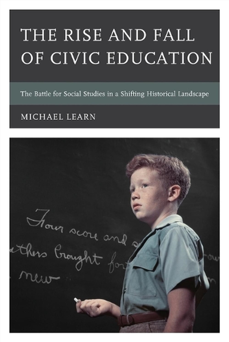 The Rise and Fall of Civic Education/Product Detail/Politics & Government