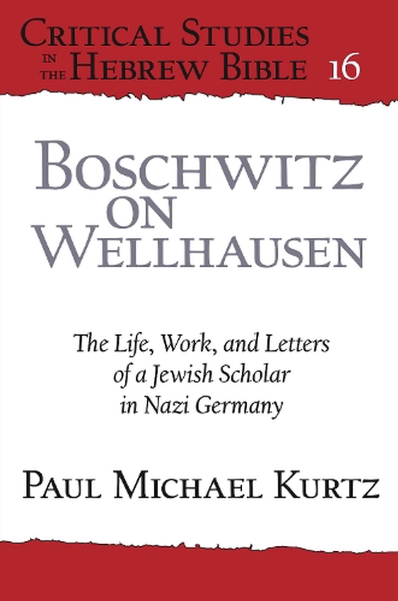 Boschwitz on Wellhausen/Product Detail/History