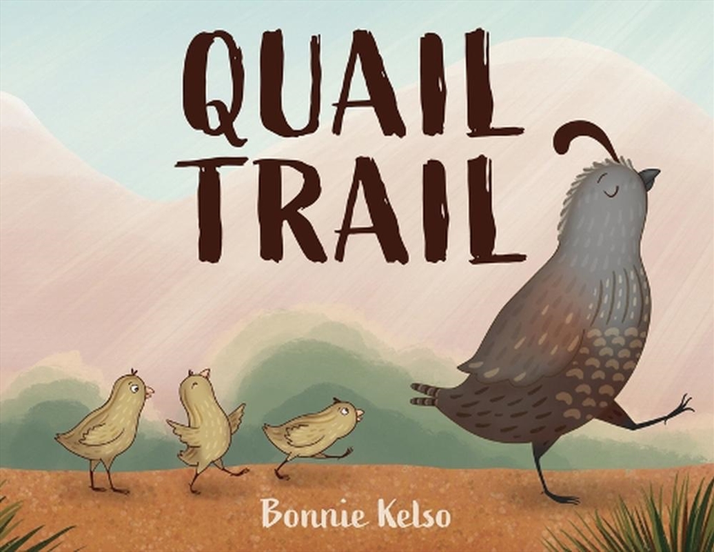 Quail Trail/Product Detail/Childrens Fiction Books