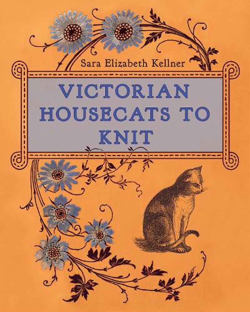 Victorian Housecats to Knit/Product Detail/Crafts & Handiwork