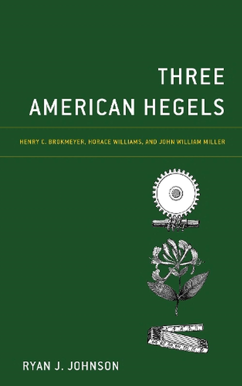 Three American Hegels/Product Detail/Reading