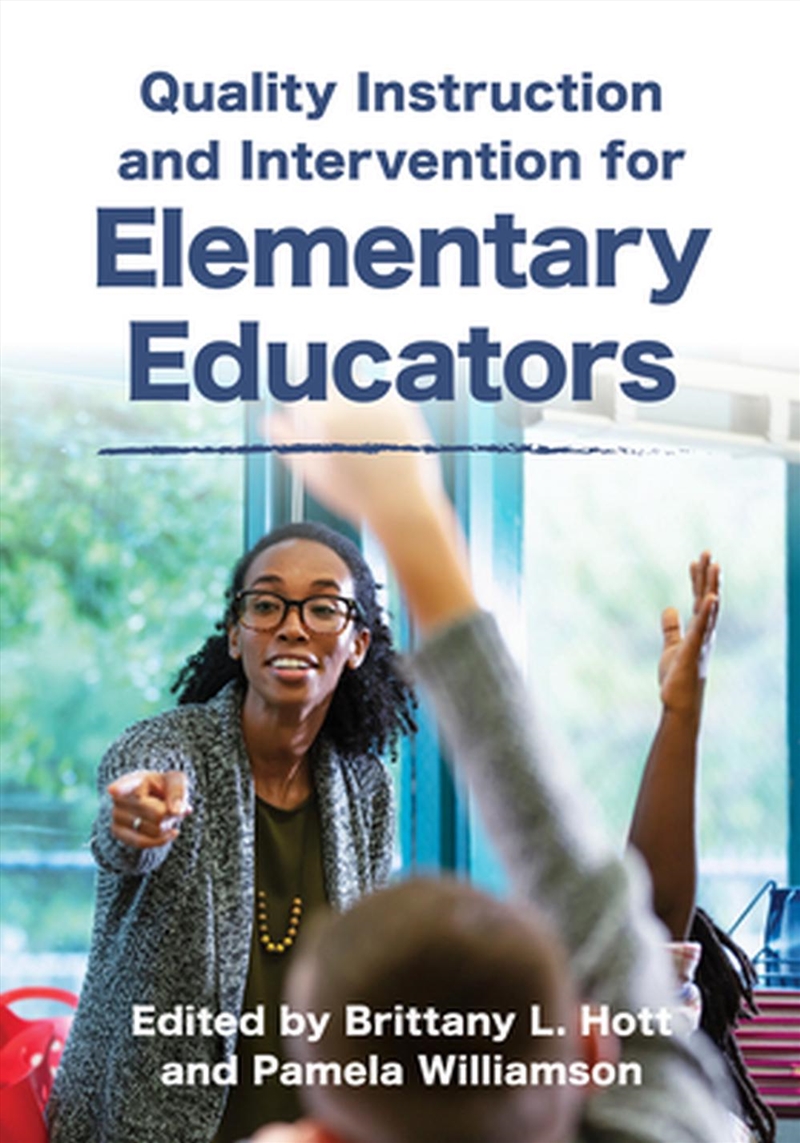 Quality Instruction and Intervention Strategies for Elementary Educators/Product Detail/Reading