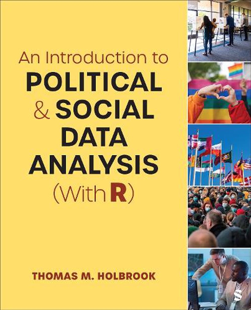 An An Introduction to Political and Social Data Analysis (With R)/Product Detail/Politics & Government