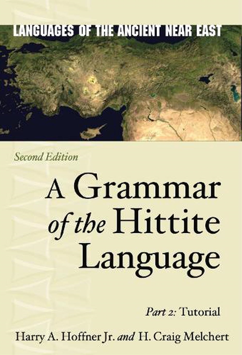 A Grammar of the Hittite Language/Product Detail/Language & Linguistics