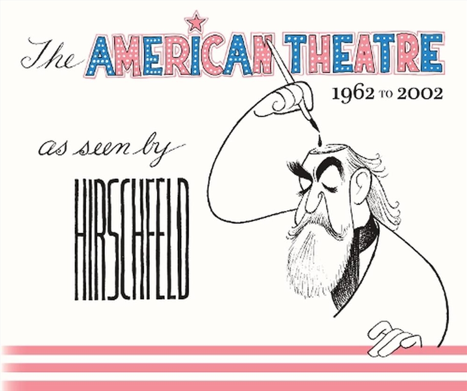 The American Theatre as Seen by Hirschfeld/Product Detail/Arts & Entertainment