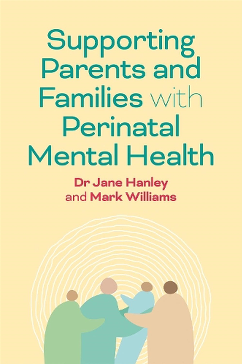 Supporting Parents and Families with Perinatal Mental Health/Product Detail/Psychology