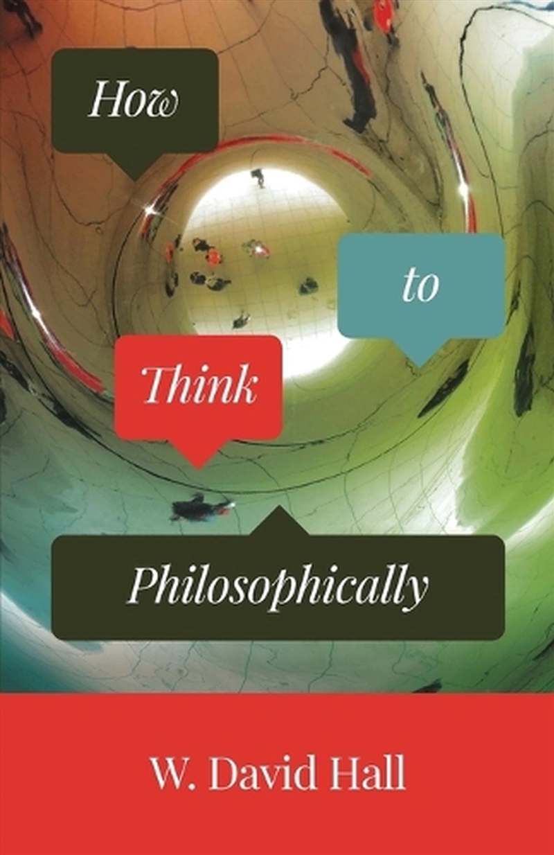 How to Think Philosophically/Product Detail/Religion & Beliefs