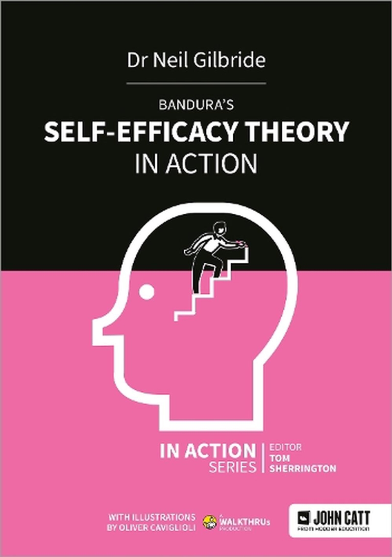 Bandura's Self-Efficacy Theory in Action/Product Detail/Reading