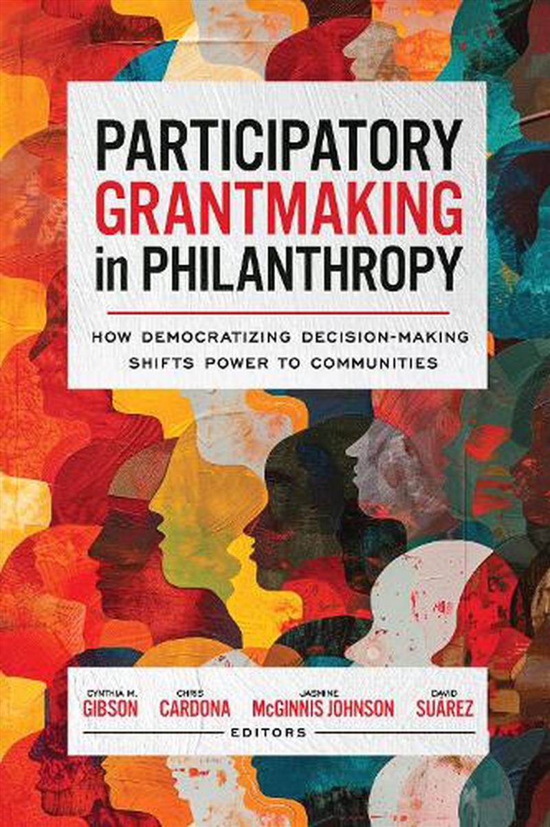 Participatory Grantmaking in Philanthropy/Product Detail/Society & Culture