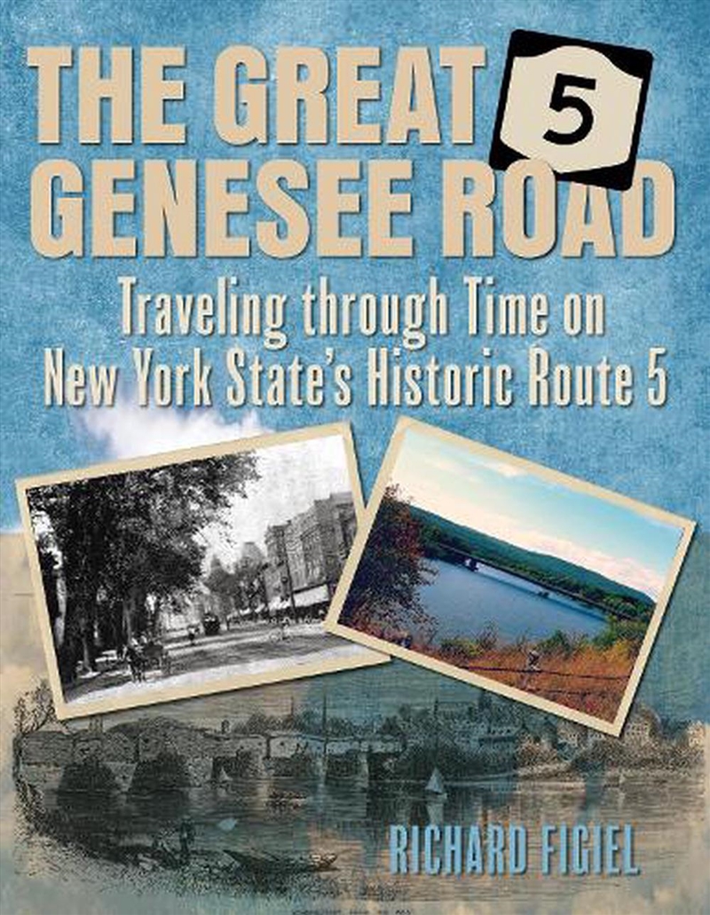 The Great Genesee Road/Product Detail/History