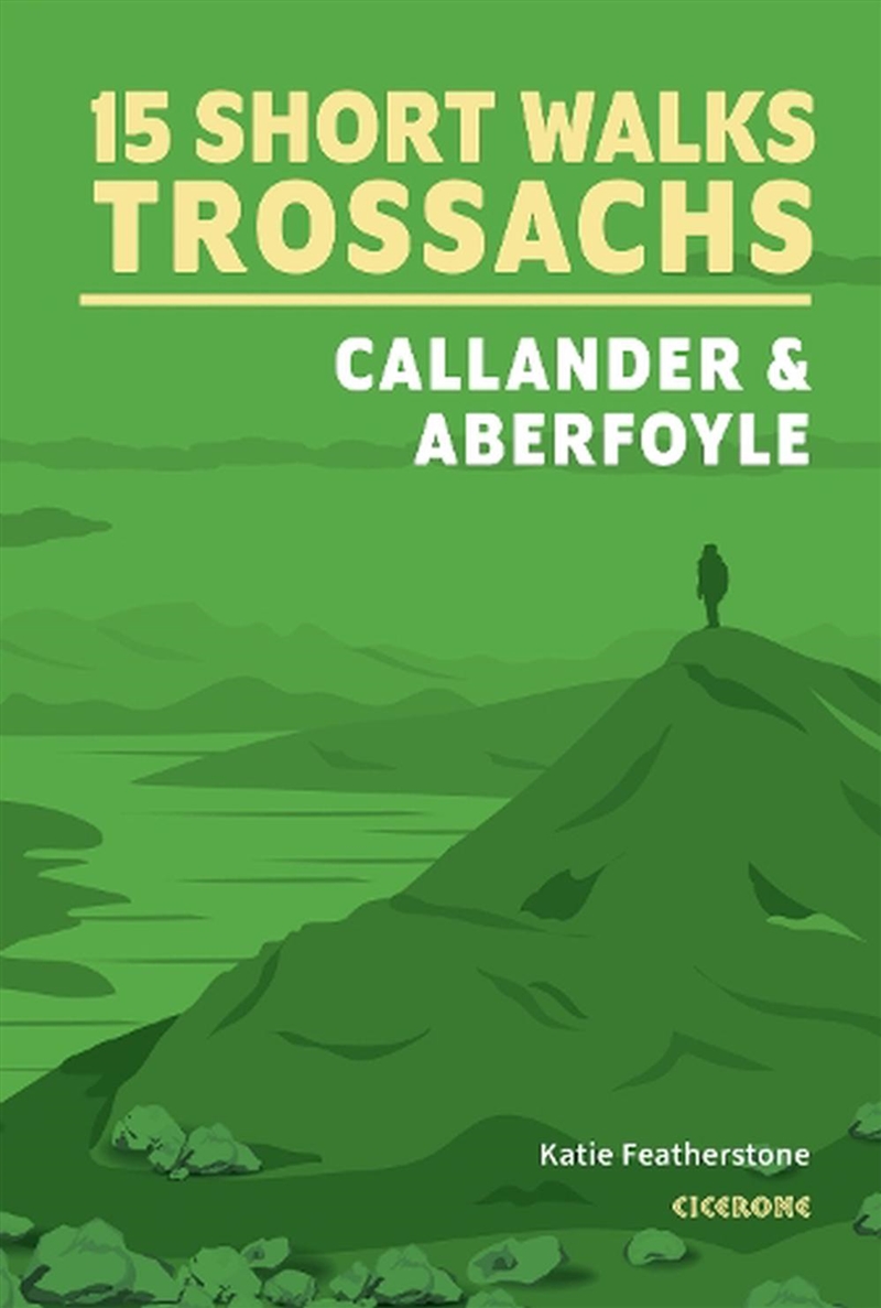 15 Short Walks in the Trossachs a??A Callander and Aberfoyle/Product Detail/Sport & Recreation