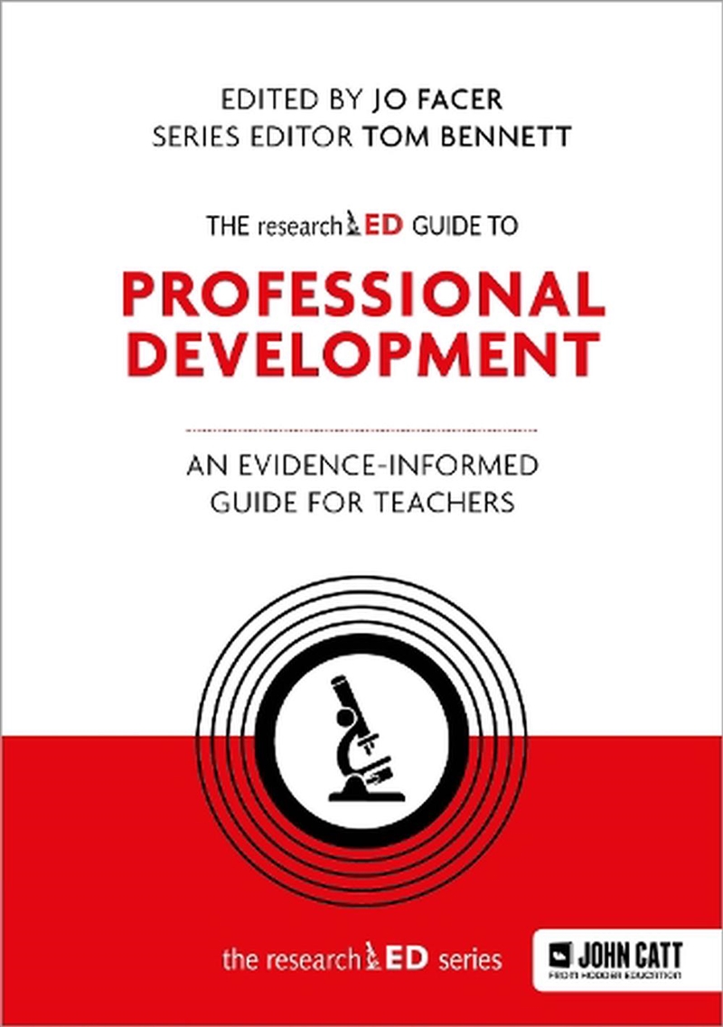 The researchED Guide to Professional Development: An evidence-informed g/Product Detail/Reading