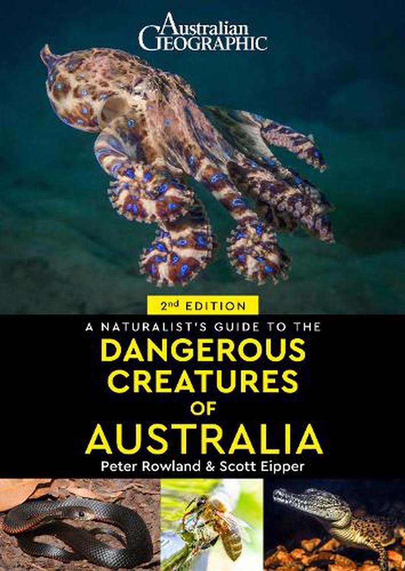 A Naturalist's Guide to Dangerous Creatures of Australia 2/e/Product Detail/Animals & Nature