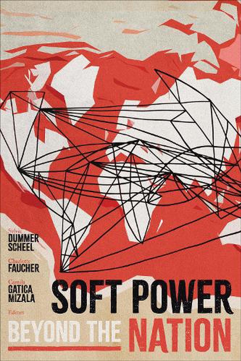 Soft Power beyond the Nation/Product Detail/History