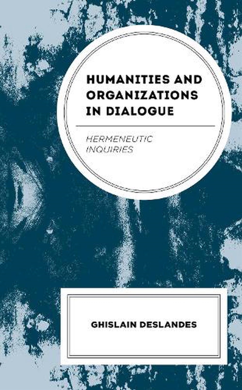 Humanities and Organizations in Dialogue/Product Detail/Politics & Government