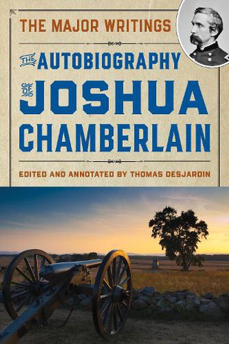 The Autobiography of Joshua Chamberlain/Product Detail/History