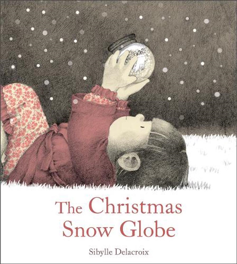 The Christmas Snow Globe/Product Detail/Early Childhood Fiction Books