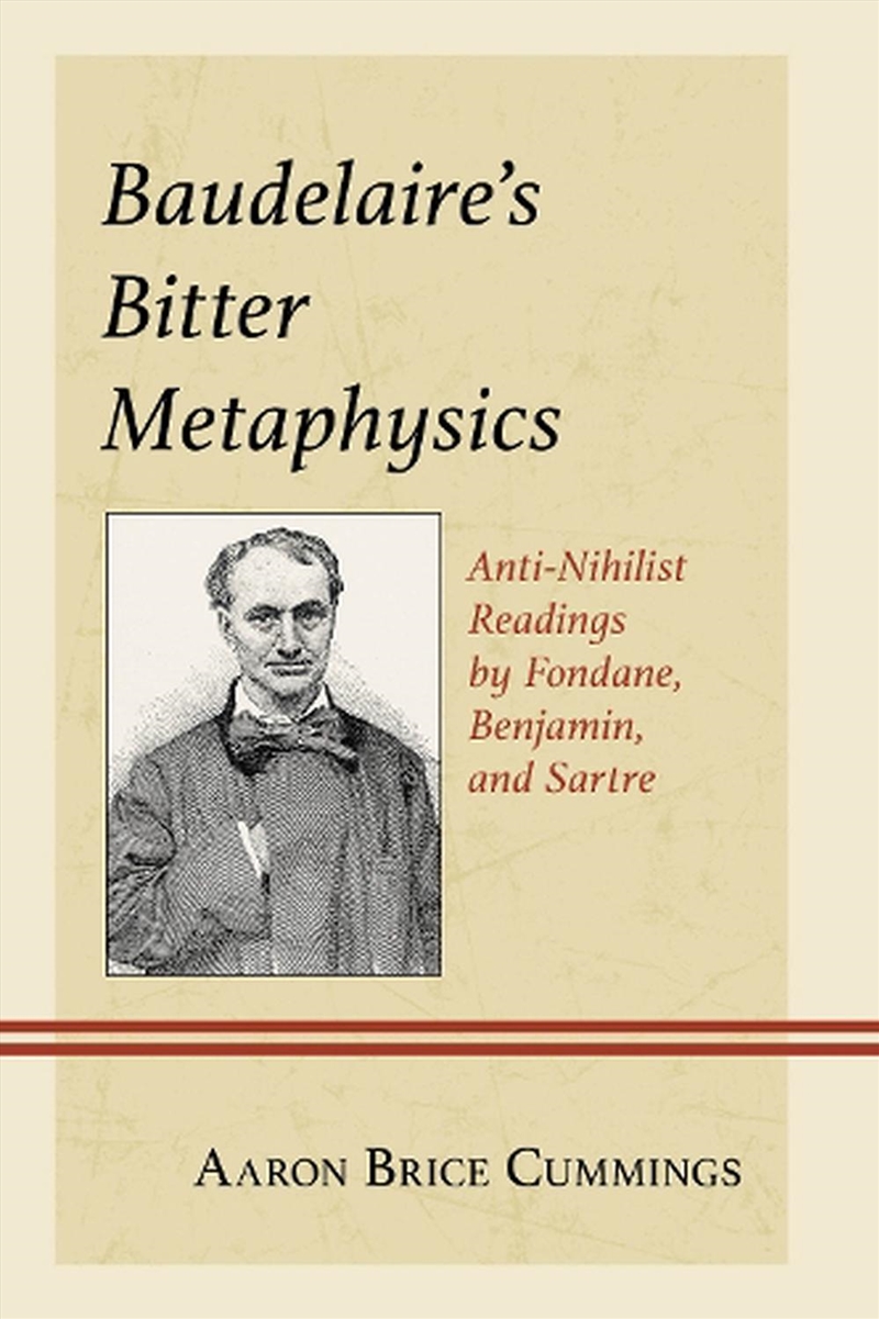 Baudelaire's Bitter Metaphysics/Product Detail/Literature & Poetry