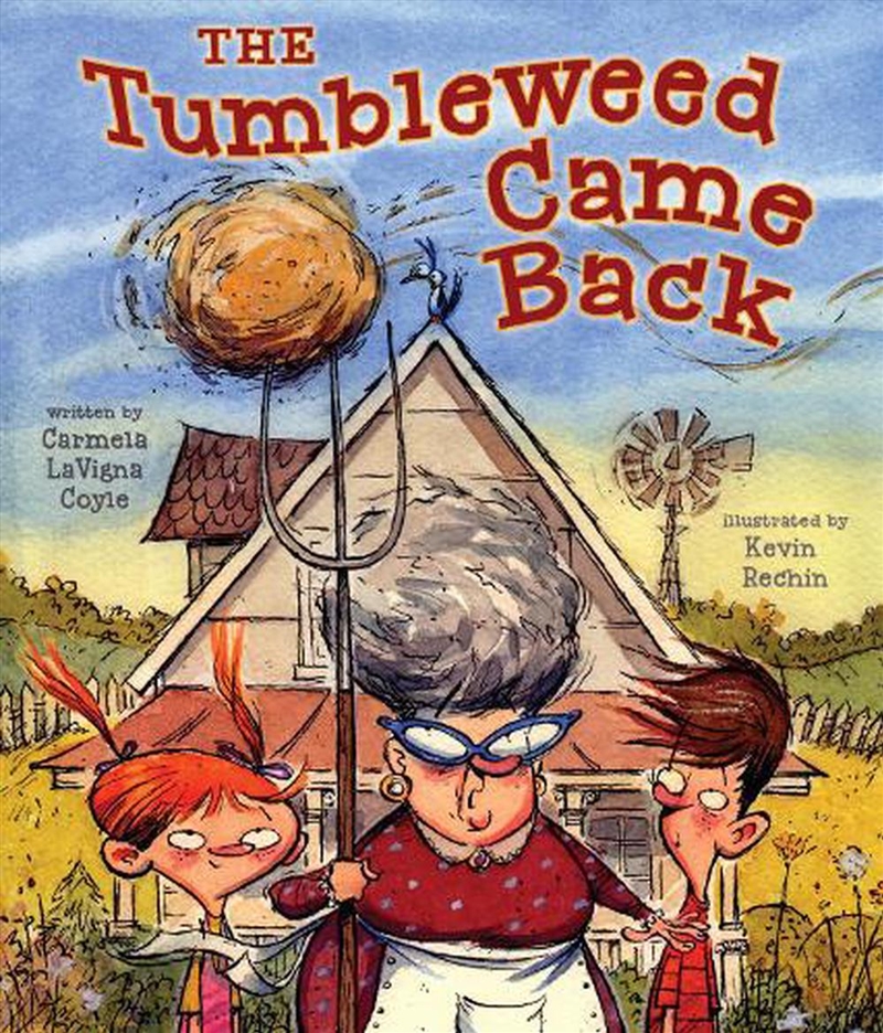 The Tumbleweed Came Back/Product Detail/Childrens Fiction Books