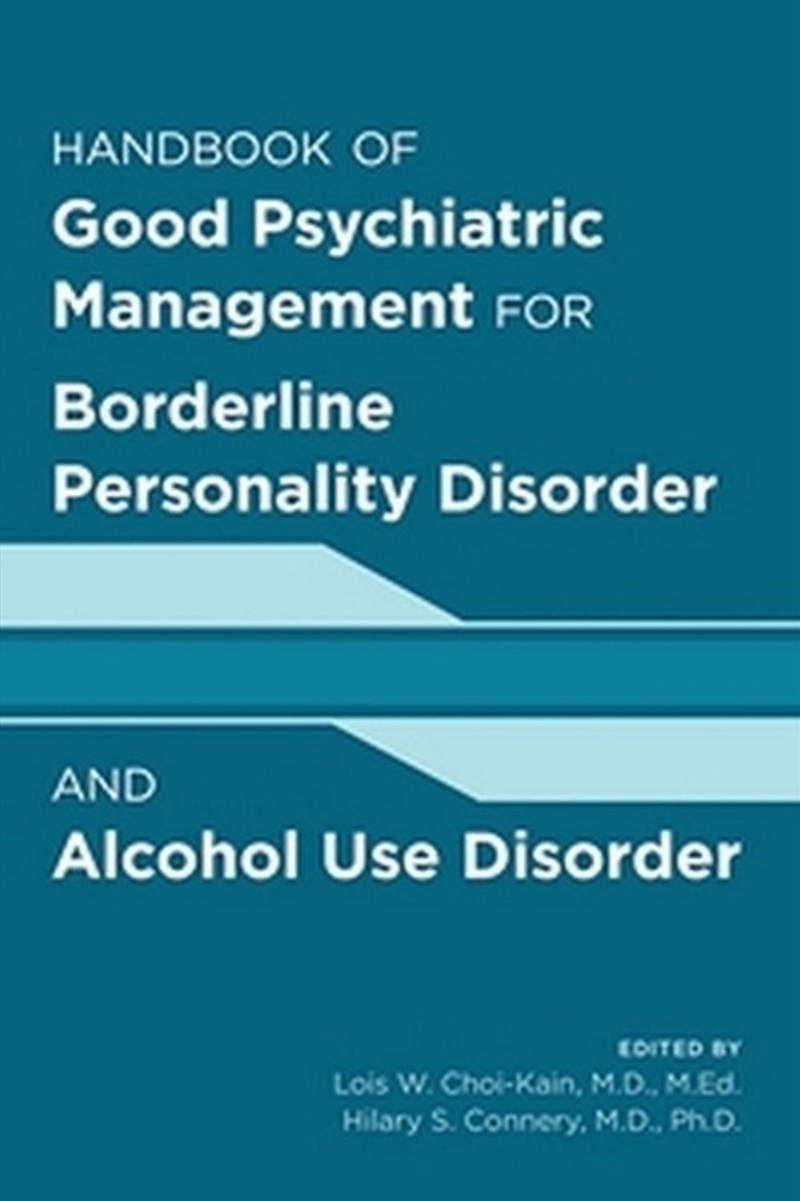 Good Psychiatric Management for Borderline Personality Disorder and/Product Detail/Reference & Encylopaedias