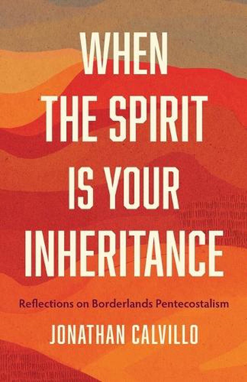 When the Spirit Is Your Inheritance/Product Detail/Religion & Beliefs