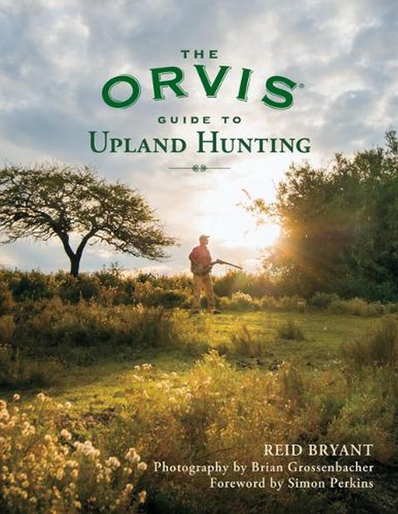 The Orvis Guide to Upland Hunting/Product Detail/Sport & Recreation