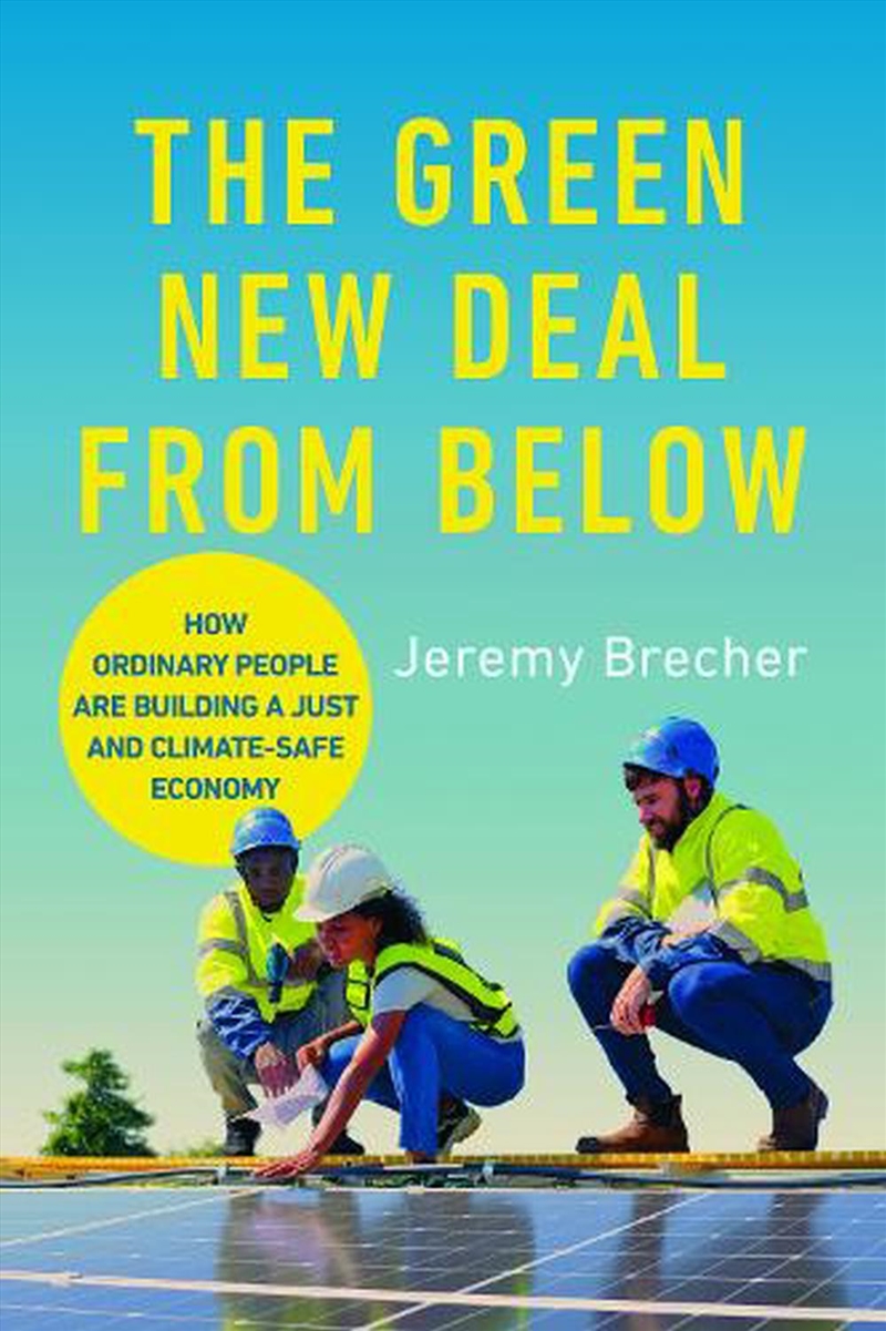 The Green New Deal from Below/Product Detail/Business Leadership & Management