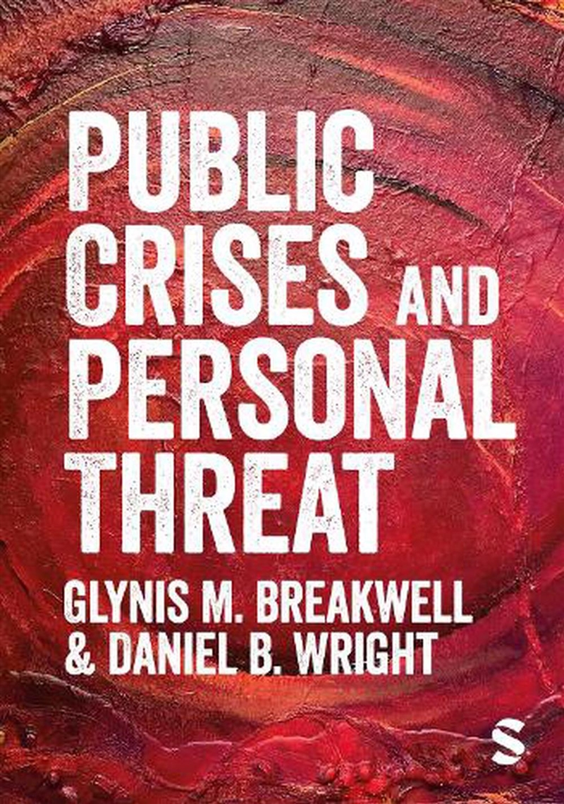 Public Crises and Personal Threat/Product Detail/Psychology