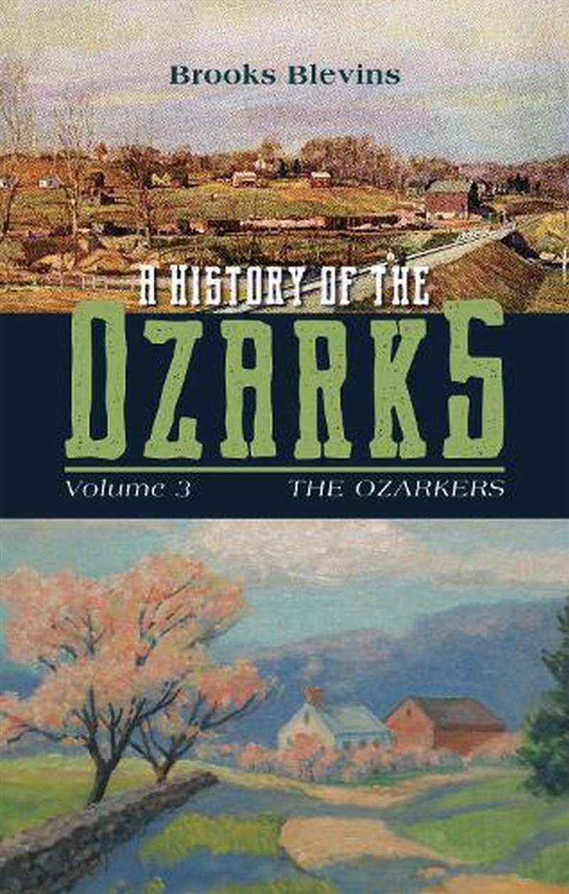 A History of the Ozarks Volume 3/Product Detail/History