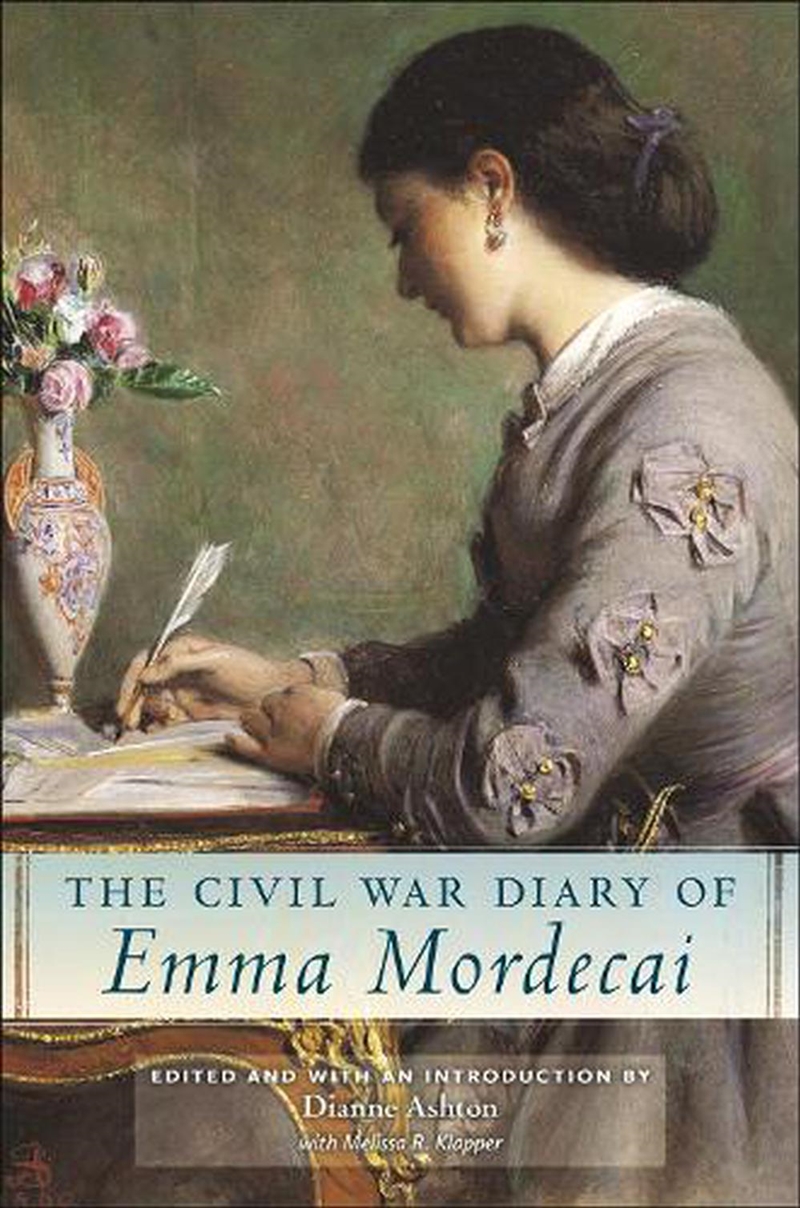 The Civil War Diary of Emma Mordecai/Product Detail/Reading