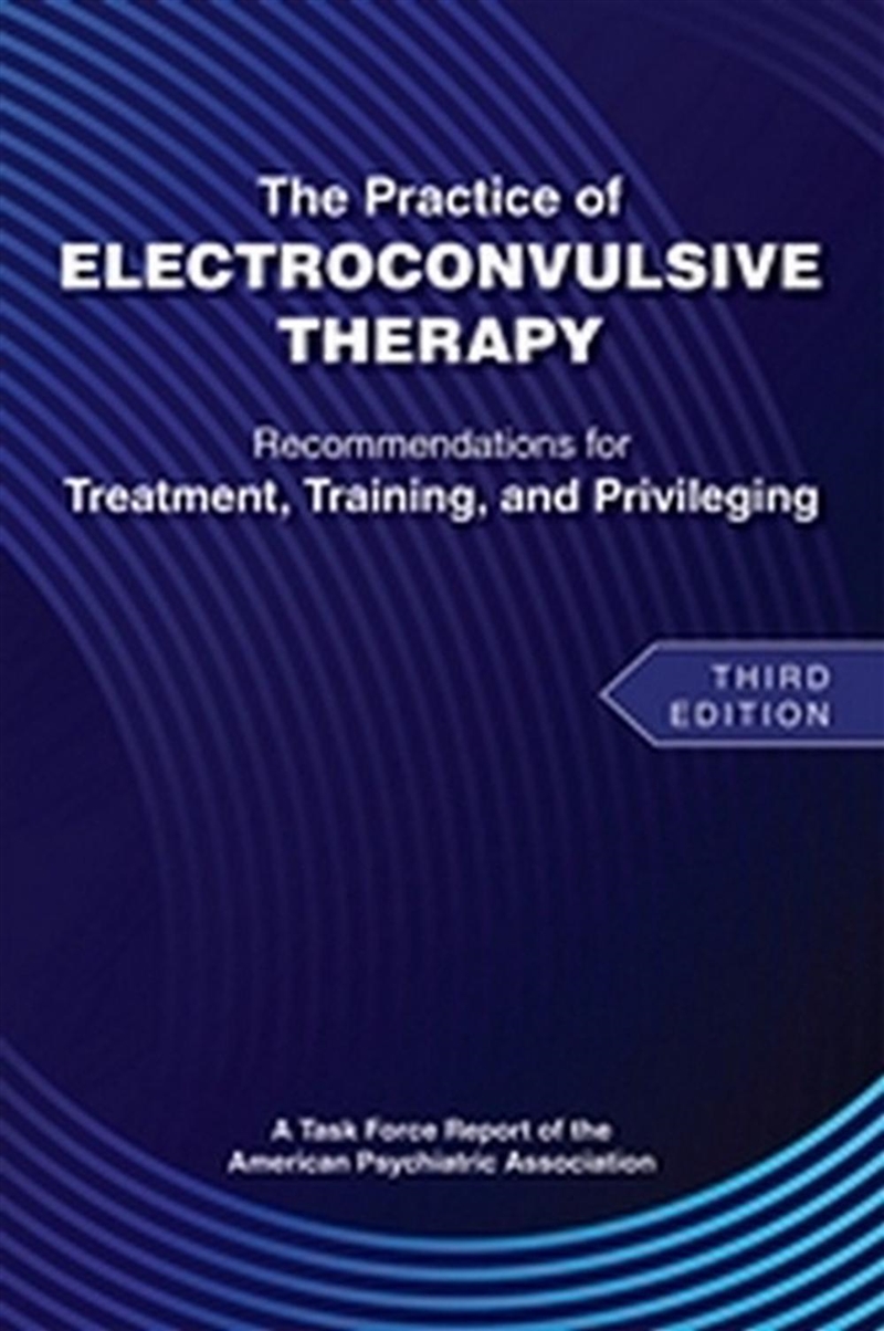 The Practice of Electroconvulsive Therapy/Product Detail/Family & Health