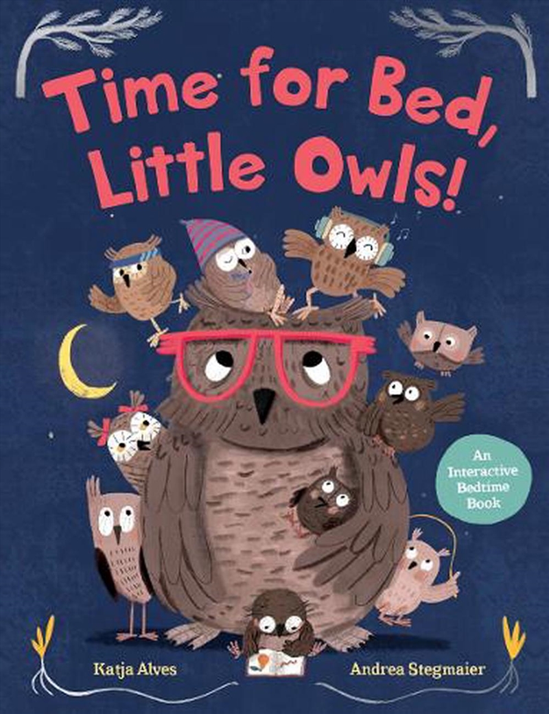 Time for Bed Little Owls!/Product Detail/Early Childhood Fiction Books