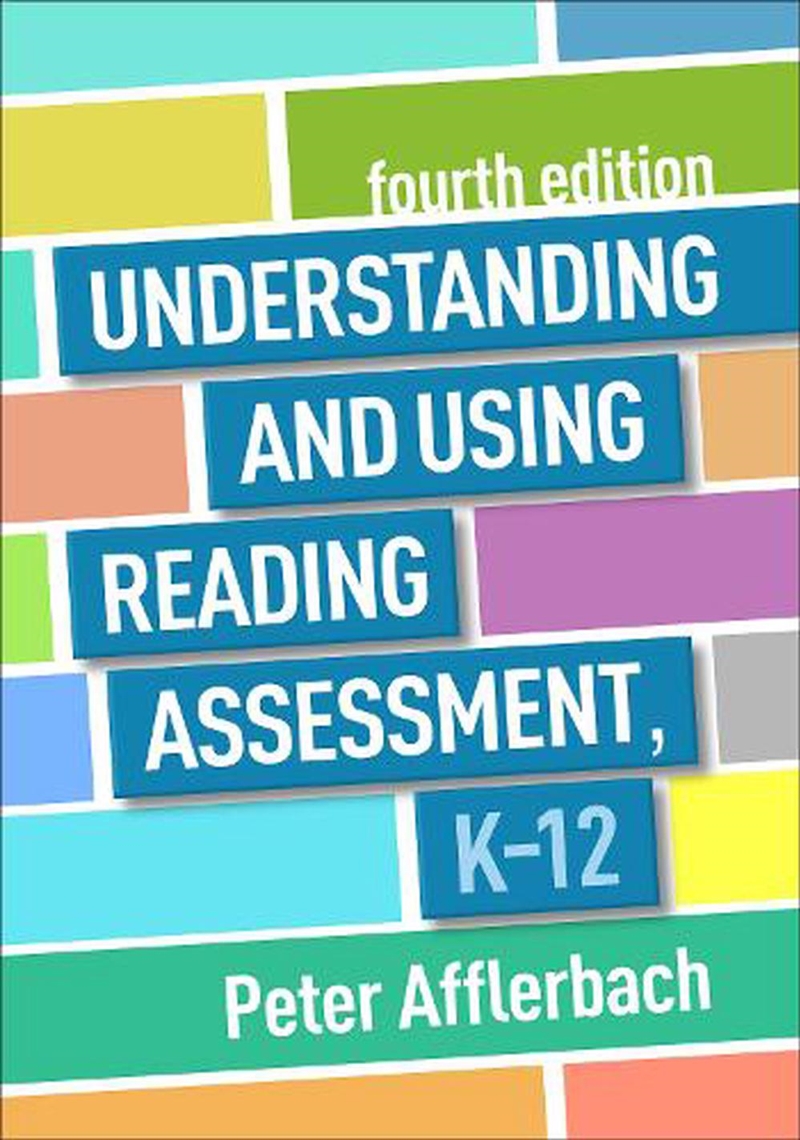 Understanding and Using Reading Assessment K-12 4/e/Product Detail/English