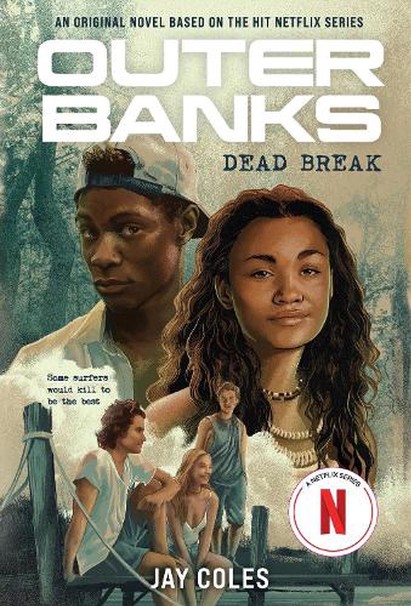 Outer Banks: Dead Break/Product Detail/Young Adult Fiction