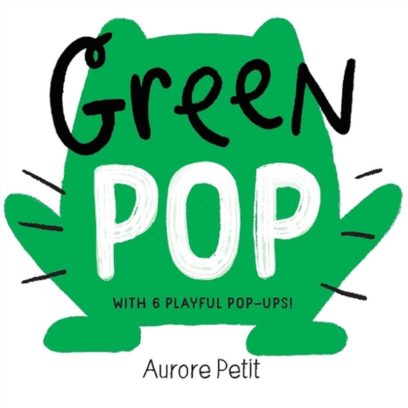 Green Pop (With 6 Playful Pop-Ups!)/Product Detail/Childrens